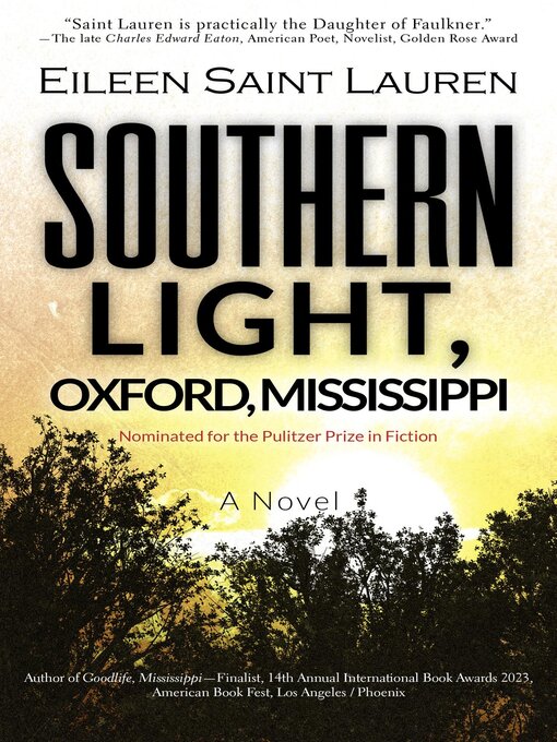 Title details for Southern Light, Oxford, Mississippi by Eileen Saint Lauren - Wait list